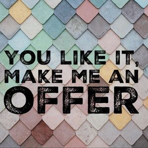 I no longer want it, make me an offer